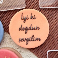 3 Boyutlu ''İyi ki Doğdun Sevgilim'' (Klasik Tasarım) Şeker Hamuru Kabartma Baskı Kalıbı - Romantik Doğum Günü Kurabiyeleri İçin
