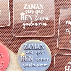 Zaman Sen Geç Ben Sonra Yaşlanırım