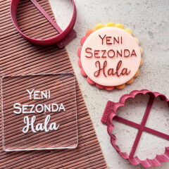 3 Boyutlu Şık ''Yeni Sezonda Hala'' Yazısı Şeker Hamuru Kabartma Baskı Kalıbı - Özel Günler ve Kutlama Kurabiyeleri İçin