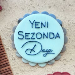 3 Boyutlu Şık ''Yeni Sezonda Dayı'' Yazısı Şeker Hamuru Kabartma Baskı Kalıbı - Doğum Günü, Özel Günler ve Kutlama Kurabiyeleri İçin