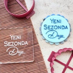 3 Boyutlu Şık ''Yeni Sezonda Dayı'' Yazısı Şeker Hamuru Kabartma Baskı Kalıbı - Doğum Günü, Özel Günler ve Kutlama Kurabiyeleri İçin